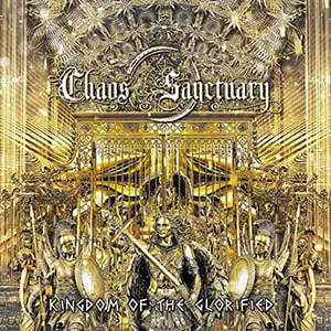 Chaos O Sanctuary — Kingdom of the Glorified